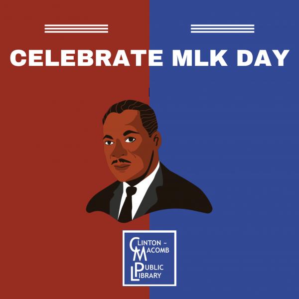 Celebrate MLK Day red and blue advertisement banner featuring a graphic of MLK Jr., and program information. 