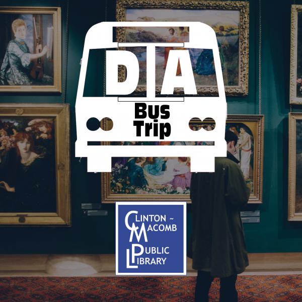 Image of a white bus over a photo of a wall of art. Words say DIA Bus Trip with CMPL logo