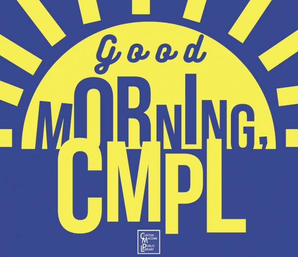 Image for event: Good Morning CMPL