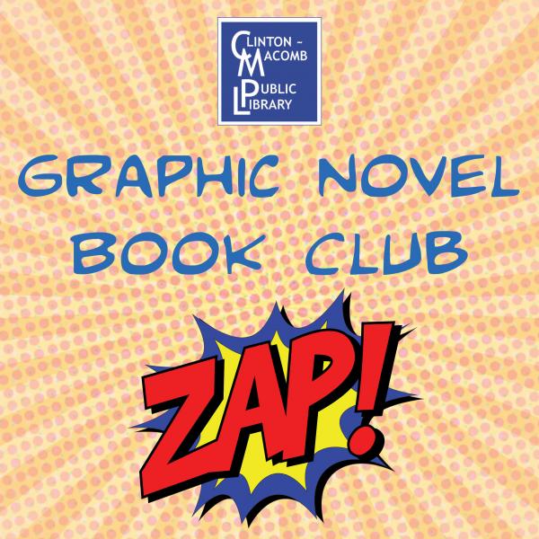 Image of cartoon Zap and text Graphic Novel Book Club