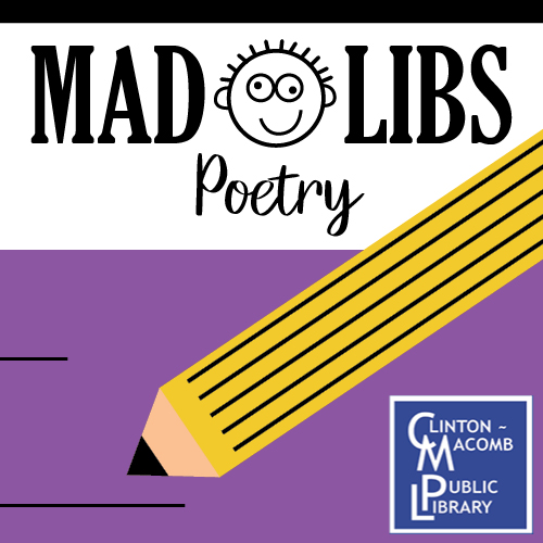 Text that says mad libs poetry with mad libs logo of a smiley face with eyes facing opposite directions and a pencil writing