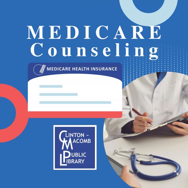 Image of Medicare care and a doctor with text Medicare Counseling