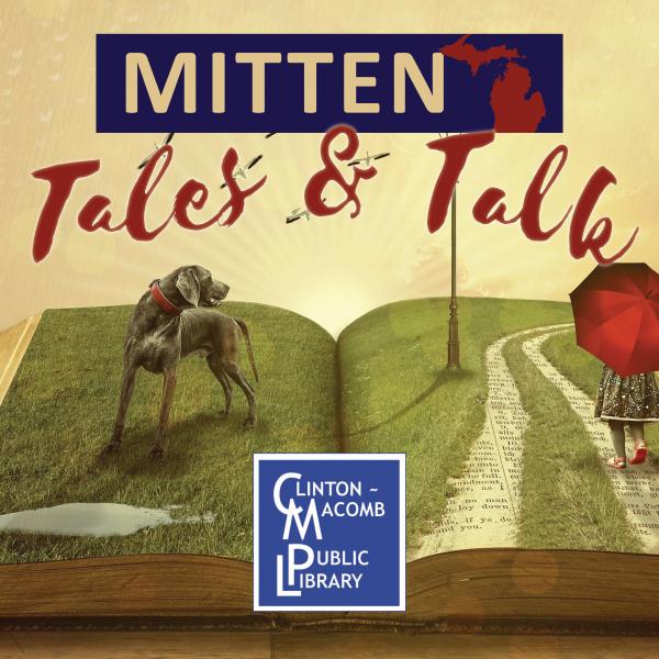 Mitten Tales & Talk banner advertisement with an open book having its story spill out (a dog is walking on grass, a girl is walking in the rain with her red umbrella, a street lamp is lit with birds flying around it), a coffee mug and pen are near the boo