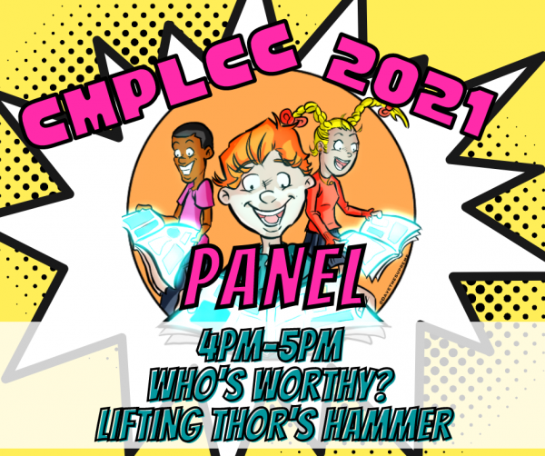 Image for event: CMPLCC Panel: Who's Worthy?